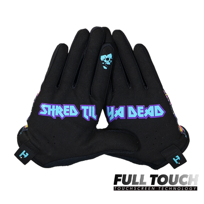 Gloves - Shred Til Ya Dead